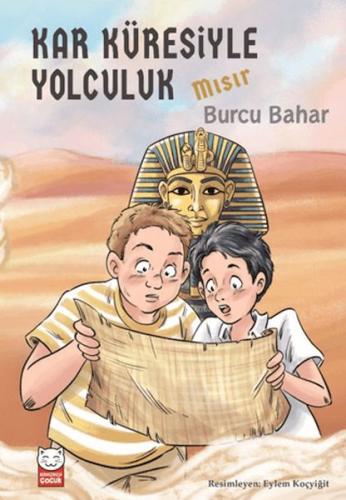 Kar Küresiyle Yolculuk - Mısır Burcu Bahar