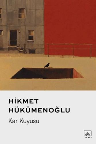 Kar Kuyusu Hikmet Hükümenoğlu