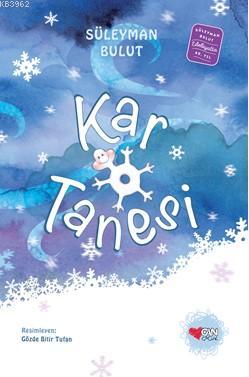 Kar Tanesi / Özel Baskı