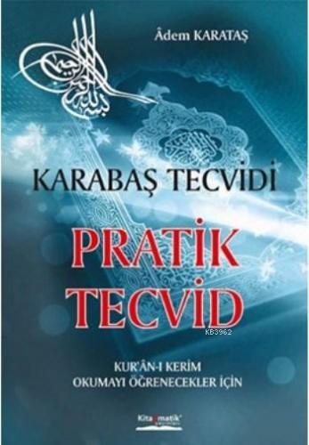Karabaş Tecvidi Pratik Tecvid Adem Karataş