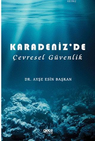Karadeniz'de Çevresel Güvenlik