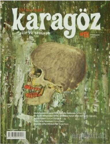Karagöz Şiir ve Temaşa Dergisi Sayı:21; Ekim-Kasım-Aralık 2012