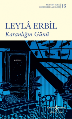 Karanlığın Günü ( Şömizli ) Leyla Erbil