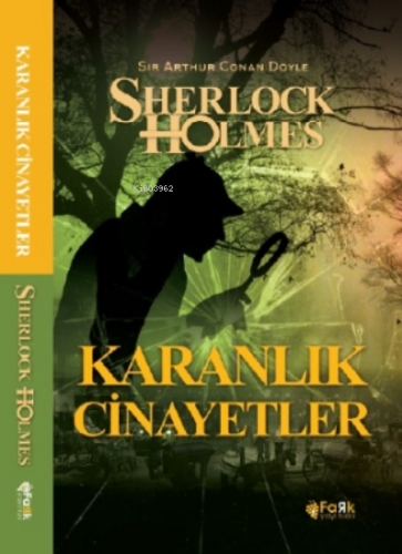 Karanlık Cinayetler Sır Arthur ConanDoyle