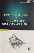 Karapara Aklama İle Mücadelede uluslararası Boyut