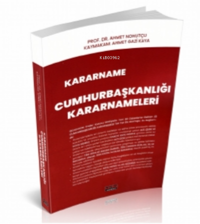 Kararname  ;Cumhurbaşkanlığı Kararnameleri