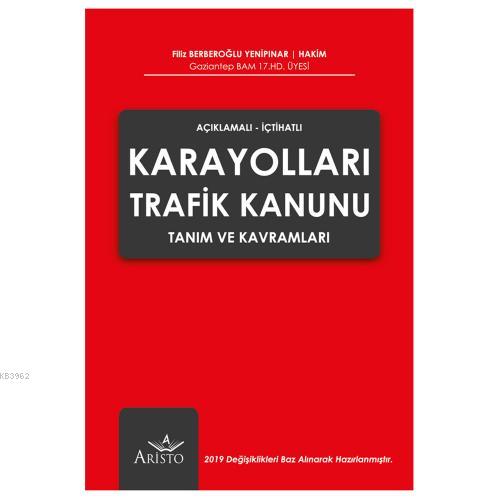 Karayolları Trafik Kanunu Tanım ve Kavramları