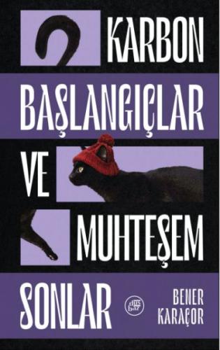 Karbon Başlangıçlar ve Muhteşem Sonlar: Yarım Sonlar Atlas’I - 1