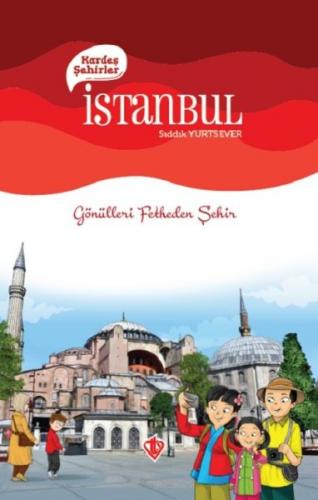 Kardeş Şehirler İstanbul Sıddık Yurtsever