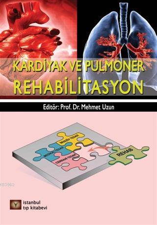 Kardiyak ve Pulmoner Rehabilitasyon Mehmet Uzun