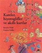 Kareler Hiyeroglifler ve Akıllı Kartlar