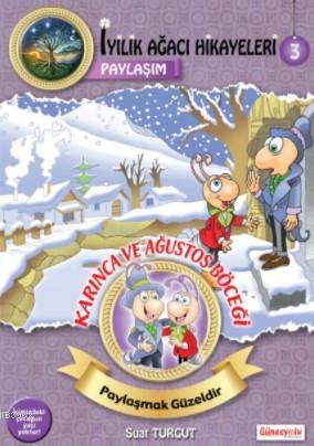 Karınca ve Ağustos Böceği