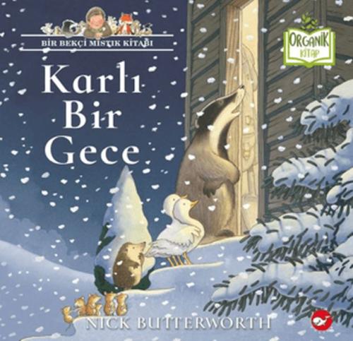 Karlı Bir Gece (Ciltli) Nick Butterworth
