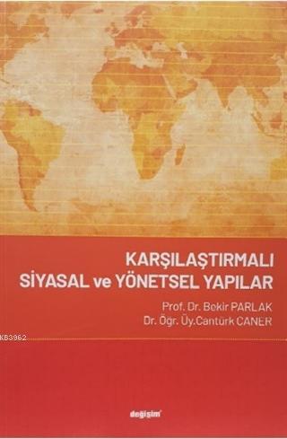 Karşılaştırmalı Siyasal ve Yönetsel Yapılar