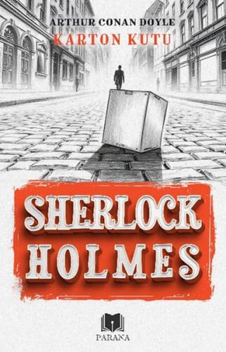Karton Kutu - Sherlock Holmes (Ciltli) Sir Arthur Conan Doyle