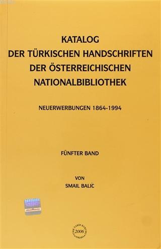 Katalog Der Türkischen Handschriften Der Österreichischen Nationalbibliothek