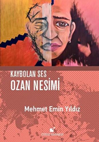 Kaybolan Ses Ozan Nesimi Mehmet Emin Yıldız