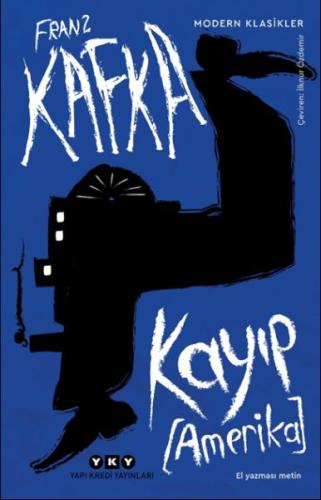 Kayıp (Amerika) Franz Kafka
