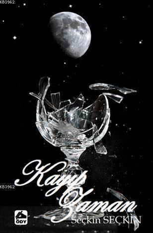 Kayıp Zaman Seçkin Seçkin