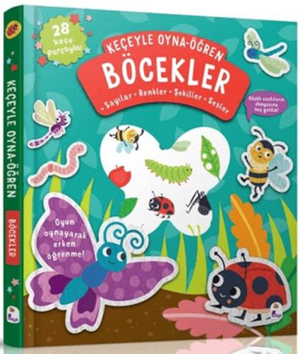 Keçeyle Oyna - Öğren Böcekler (Ciltli) Alice Barker