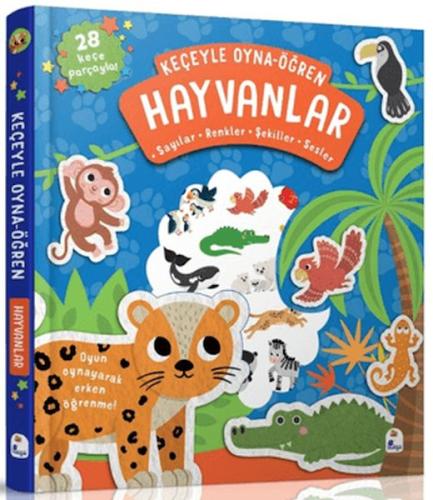 Keçeyle Oyna - Öğren Hayvanlar (Ciltli) Alice Barker