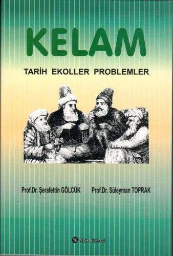 Kelam Tarih-Ekoller-Problemler Prof. Dr. Şerafeddin Gölcük