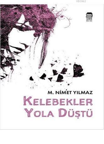 Kelebekler Yola Düştü
