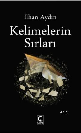 Kelimelerin Sırları