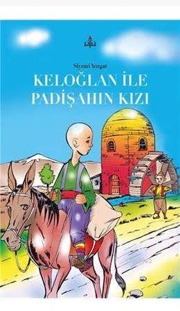 Keloğlan İle Padişah Kızı