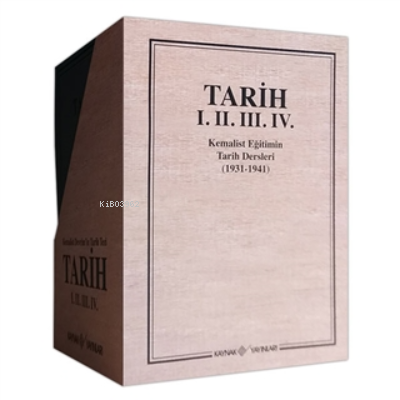 Kemalist Eğitimin Tarih Dersleri ( 4 Cilt Takım ) - Ciltli