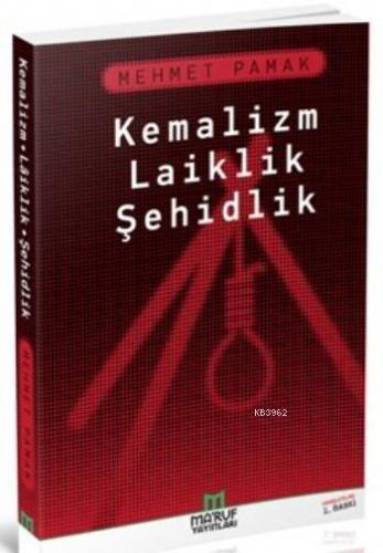 Kemalizm Laiklik Şehidlik Mehmet Pamak