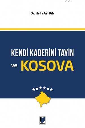 Kendi Kaderini Tayin ve Kosova