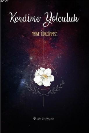 Kendime Yolculuk