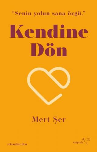 Kendine Dön Mert Şer