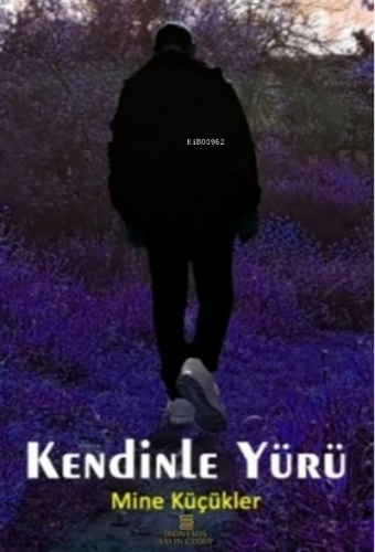 Kendinle Yürü