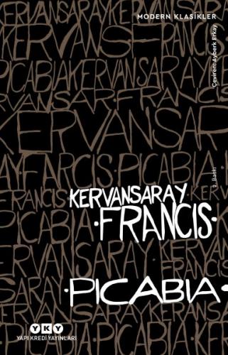 Kervansaray - Modern Klasikler Francis Picabia