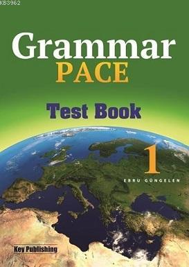 Key Publishing Yayınları Grammar Pace Test Book 1 Key Publishing Ebru 