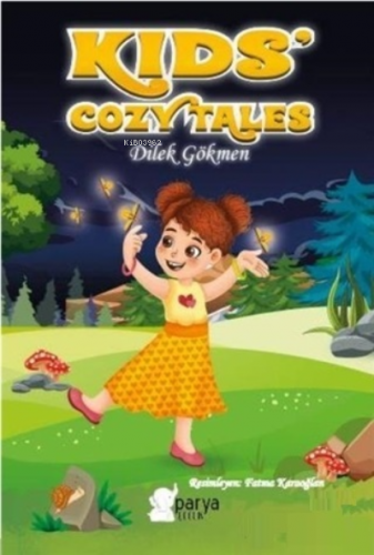 Kids' Cozy Tales Dilek Gökmen