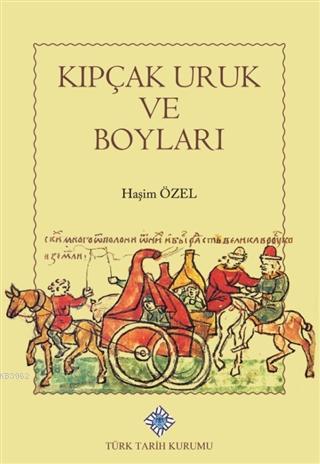 Kıpçak Uruk ve Boyları