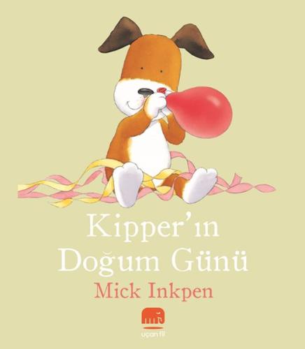 Kipper’ın Doğum Günü Mick Inkpen