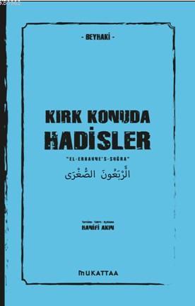 Kırk Konuda Hadisler; El - er Baune's - Suğra