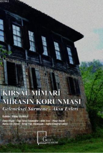 Kırsal Mimari Mirasın Korunması