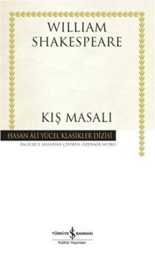 Kış Masalı - Hasan Ali Yücel Klasikleri (Ciltli) William Shakespeare
