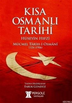 Kısa Osmanlı Tarihi Hüseyin Hıfzi