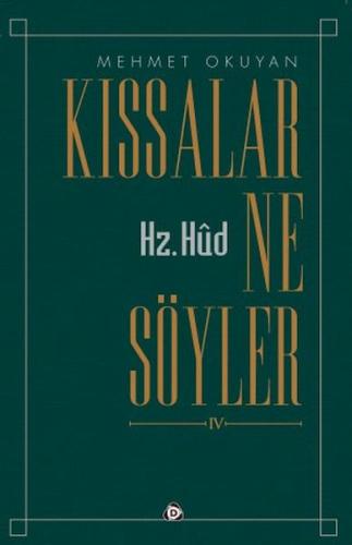 Kıssalar ne Söyler Hz.Hud Mehmet Okuyan
