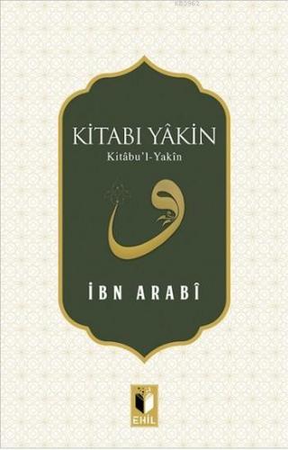 Kitabı Yakın; Kitâbu'l-Yakîn
