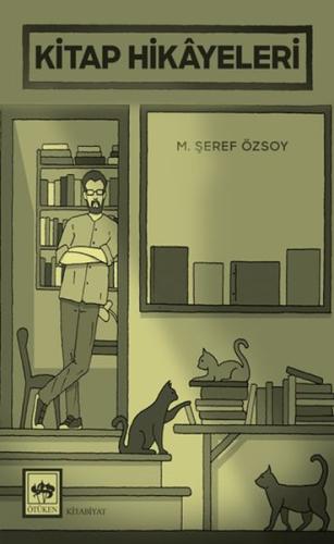 Kitap Hikayeleri M. Şeref Özsoy