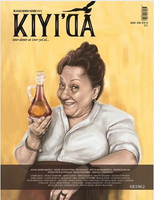 Kıyı'da Dergisi Sayı: 2 Aralık - Ocak 2018 - 19