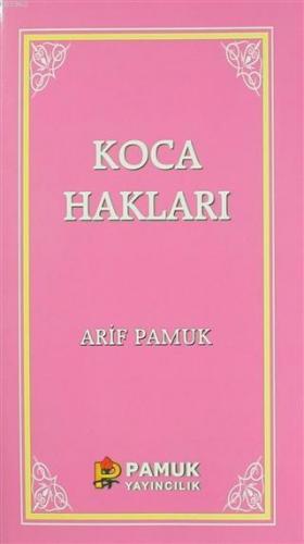 Koca Hakları / Kadınlar Hakkında 40 Hadis