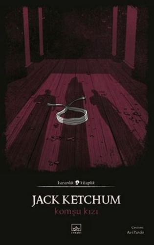 Komşu Kızı Jack Ketchum